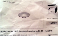 Dallmer Abdeckhaube ORIO Kunststoff verchromt Bj. 04 - Mai 2010 162809