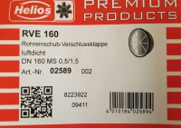 Helios RVE 160 Rohreinschub-Verschlussklappe RVE 160 2589